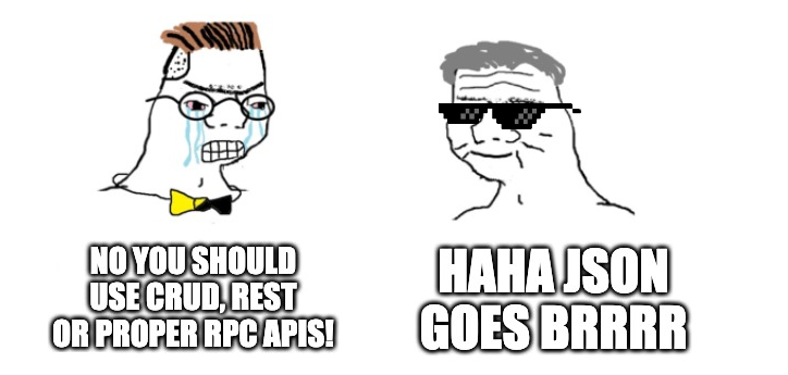 Haha JSON goes brrrr